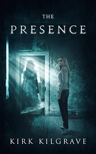 The Presence (Sinister Spirits Book 1) on Kindle