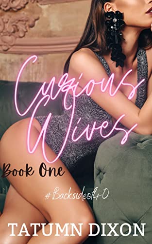 Curious Wives (Friends with Benefits) on Kindle