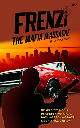 Frenzi: The Mafia Massacre on Kindle