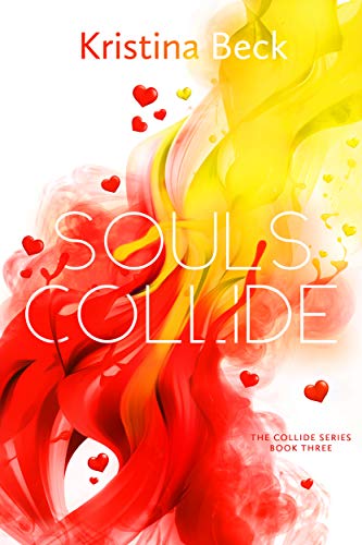 Souls Collide (Collide Series Book 3) on Kindle