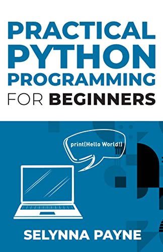 Practical Python Programming For Beginners on Kindle