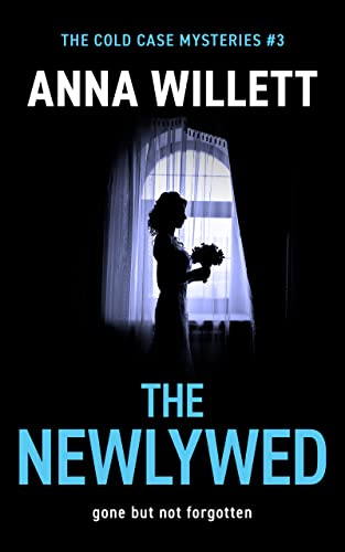 The Newlywed (The Cold Case Mysteries Book 3) on Kindle