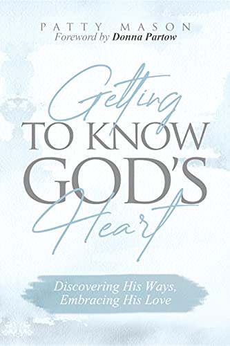 Getting to Know God's Heart (Quick & Easy Bible Study for Women Book 1) on Kindle
