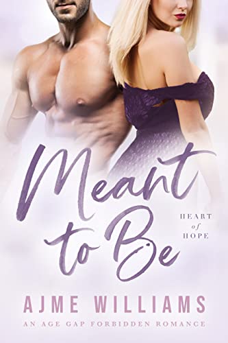 Meant to Be (Heart of Hope Series) on Kindle
