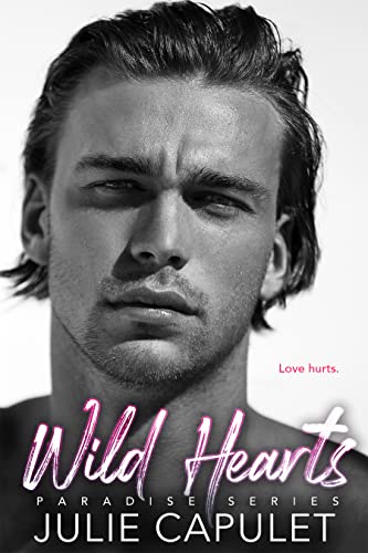 Wild Hearts (Paradise Book 2) on Kindle