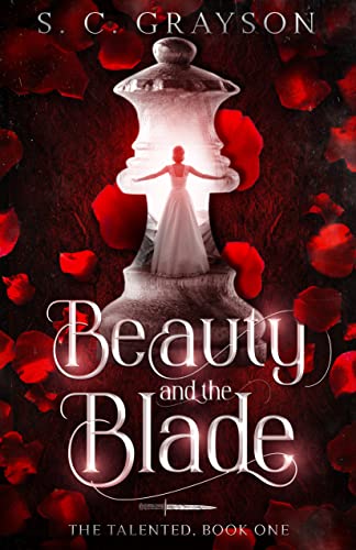 Beauty and the Blade (The Talented Book 1) on Kindle