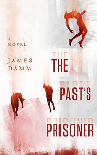 The Past's Prisoner on Kindle