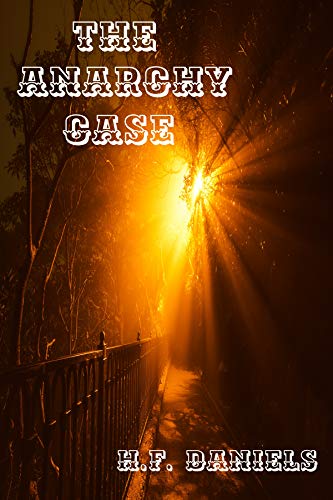The Anarchy Case on Kindle