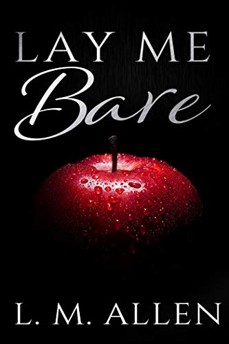 Lay Me Bare (Lay Me Bare Book 1) on Kindle