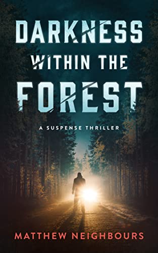 Darkness Within the Forest (Darkness Series Book 2) on Kindle