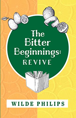 The Bitter Beginnings: Revive on Kindle