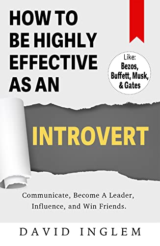 How To Be Highly Effective As An Introvert on Kindle