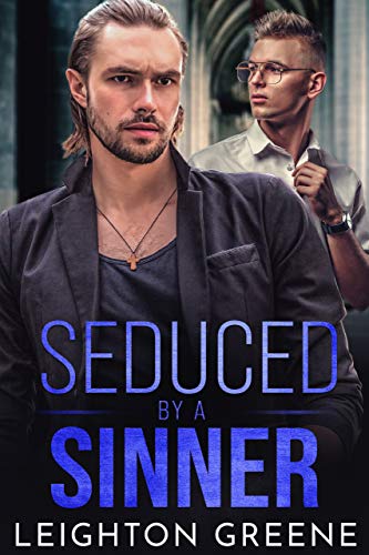 Seduced by a Sinner (M/M Mafia Romantic Suspense Book 4) on Kindle