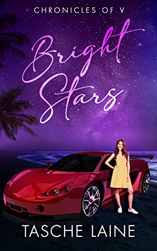 Bright Stars (Chronicles of V Book 2) on Kindle