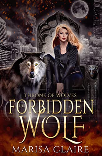 The Forbidden Wolf (Throne of Wolves) on Kindle
