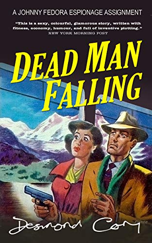 Dead Man Falling (A Johnny Fedora Espionage Assignment Book 3) on Kindle
