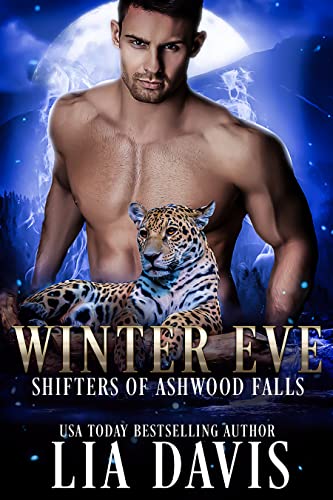 Winter Eve (Shifters of Ashwood Falls Book 1) on Kindle