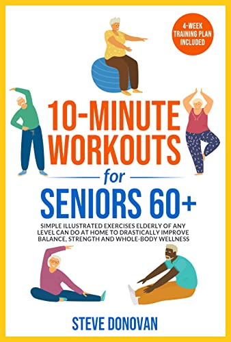 10-Minute Workouts for Seniors 60+ on Kindle