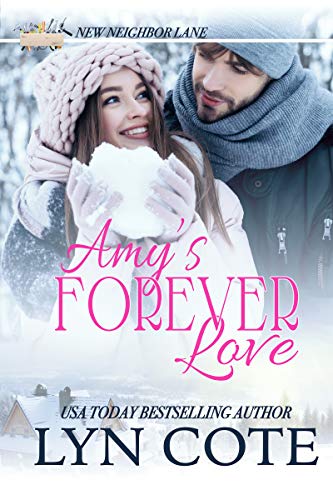 Amy's Forever Love (New Neighbor Lane Book 1) on Kindle