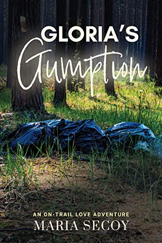 Gloria's Gumption on Kindle