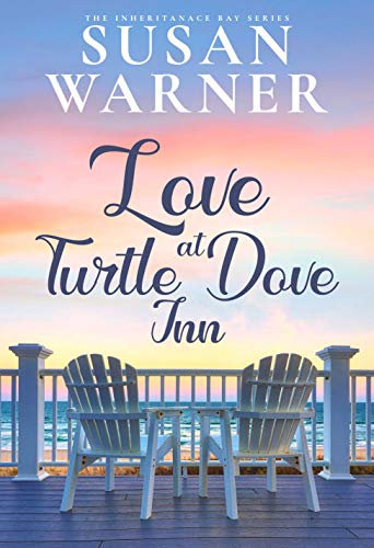 Love at Turtle Dove Inn (Inheritance Bay Book 1) on Kindle