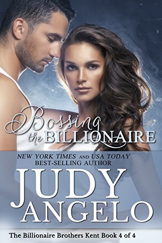 Bossing the Billionaire: Ryder's Story (The Billionaire Brothers Kent Book 4) on Kindle