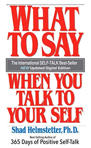 What To Say When You Talk To Your Self on Kindle