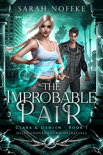 The Improbable Pair (Clara and Damien Book 1) on Kindle
