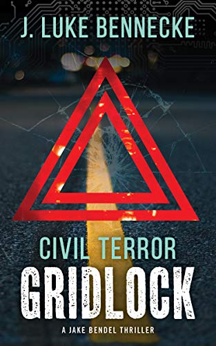 Civil Terror (Jake Bendel Thrillers Book 1) on Kindle