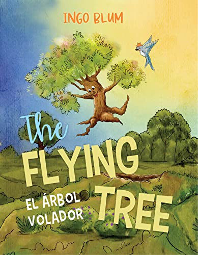 The Flying Tree - El Arbol Volador (Kids Learn Spanish Book 7) on Kindle