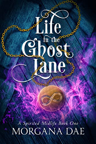 Life in the Ghost Lane (A Spirited Midlife Book 1) on Kindle