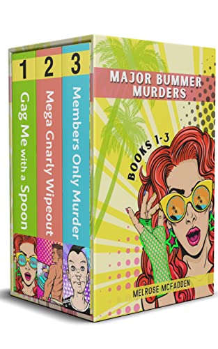 Major Bummer Murders Series Omnibus: First Three Books on Kindle