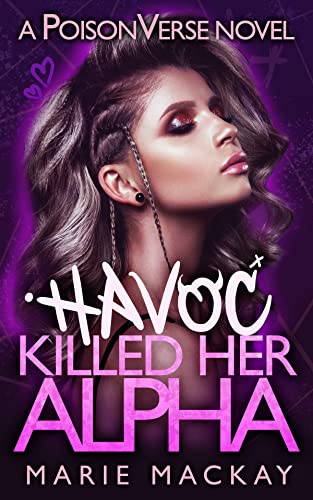 Havoc Killed Her Alpha on Kindle