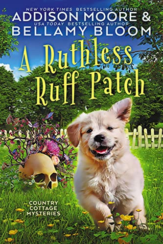A Ruthless Ruff Patch (Country Cottage Mysteries Book 25) on Kindle