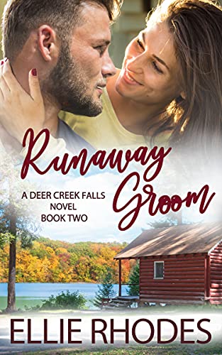 Runaway Groom (Deer Creek Falls Book 2) on Kindle