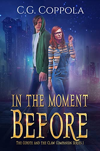 In The Moment Before (The Coyote And The Claw Companion Series Book 1) on Kindle