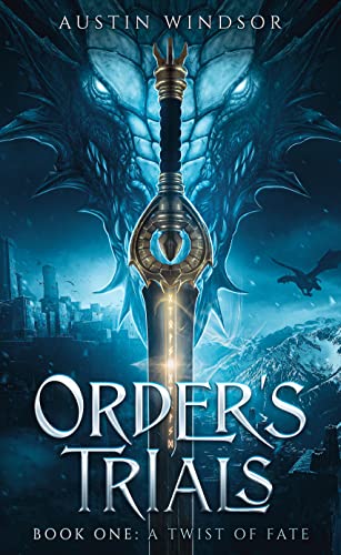 A Twist of Fate (Order's Trials Book 1) on Kindle