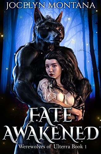 Fate Awakened (Werewolves of Ulterra Book 1) on Kindle