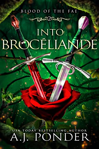 Into Brocéliande (Blood of the Fae Book 2) on Kindle