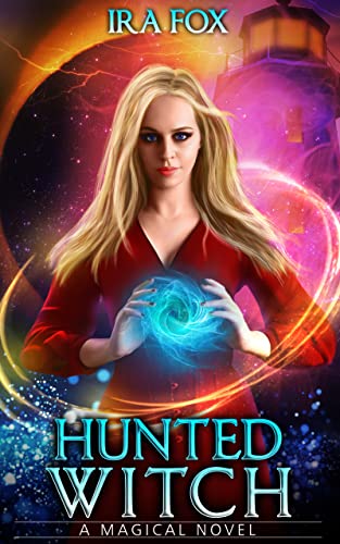 Hunted Witch (Magic of Witches Book 1) on Kindle