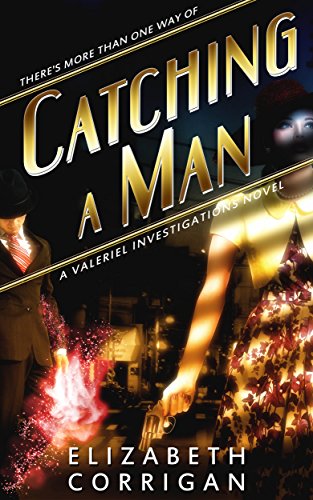 Catching a Man (Valeriel Investigations Book 1) on Kindle