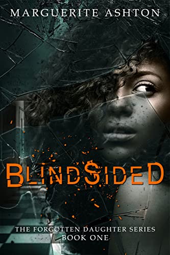 BlindSided (The Forgotten Daughter Series Book 1) on Kindle