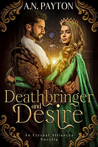 Deathbringer and Desire (Eternal Alliances) on Kindle
