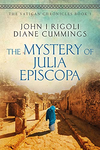 The Mystery of Julia Episcopa (The Vatican Chronicles Book 1) on Kindle