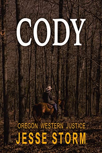 Cody (Oregon Western Justice Book 2) on Kindle