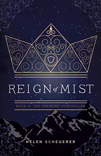Reign of Mist (The Oremere Chronicles Book 2) on Kindle