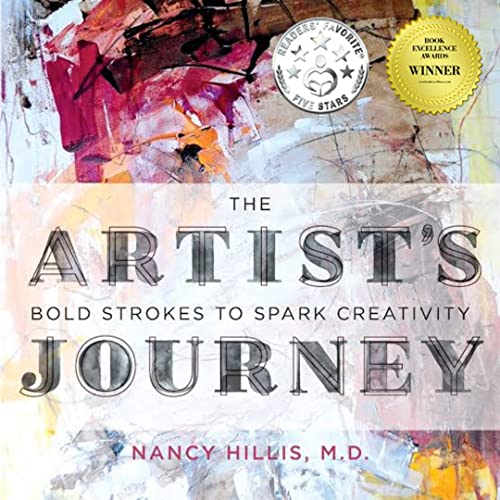 The Artist's Journey: Bold Strokes To Spark Creativity on Kindle