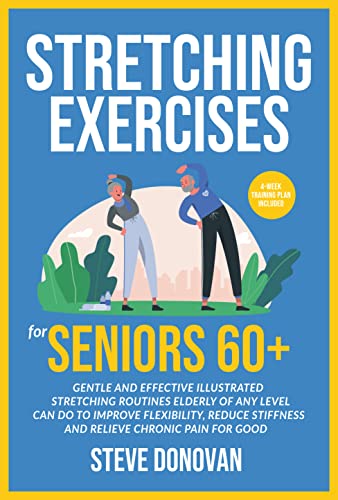 Stretching Exercises for Seniors 60+ on Kindle
