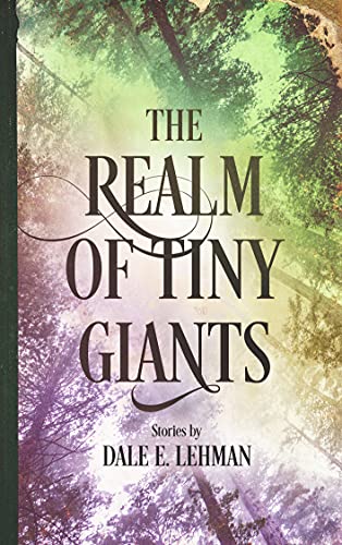The Realm of Tiny Giants on Kindle