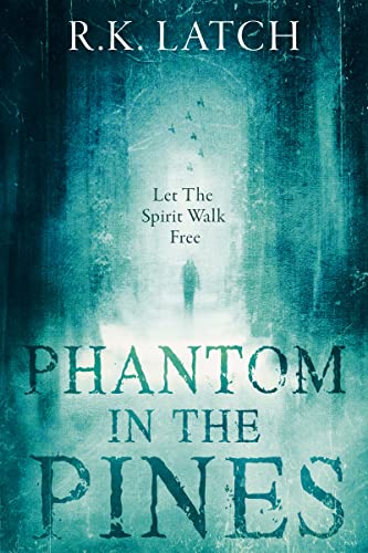 Phantom In The Pines on Kindle